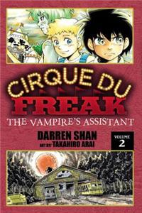 Cirque Du Freak: The Manga, Vol. 2: The Vampire's Assistant