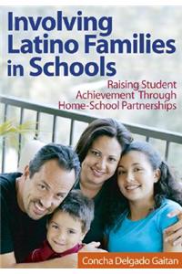 Involving Latino Families in Schools