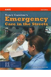 Nancy Caroline's Emergency Care in the Streets, Volume 1