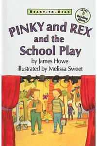 Pinky and Rex and the School Play