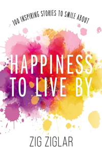 Happiness to Live by