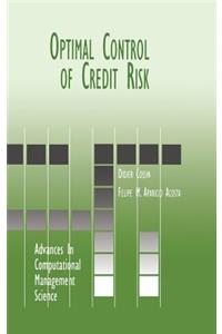 Optimal Control of Credit Risk