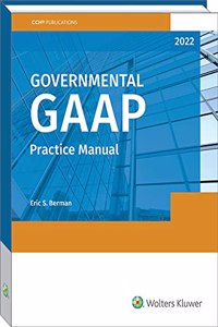 Governmental GAAP Practice Manual (2022)