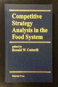 Competitive Strategy Analysis in the Food System