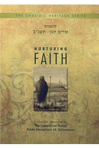 Nurturing Faith (CHS): Chassidic Heritage Series