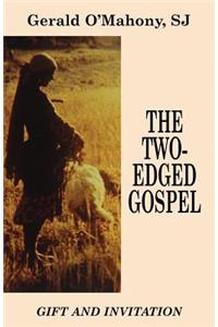 Two-Edged Gospel