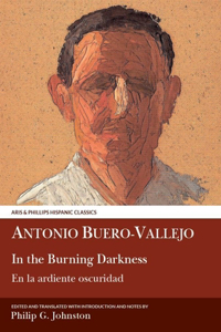 Antonio Buero Vallejo: In the Burning Darkness