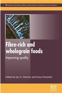 Fibre-Rich and Wholegrain Foods