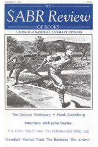 Sabr Review of Books, Volume 4: A Forum of Baseball Literary Opinion