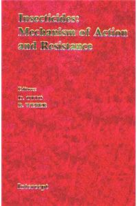 Insectidites-Mechanism Action, and Resistance