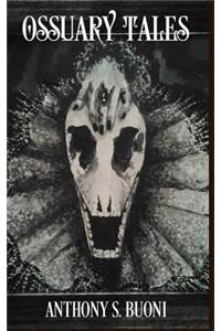Ossuary Tales