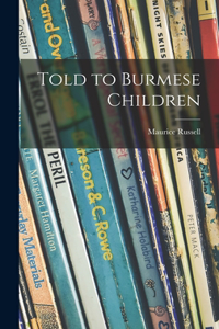 Told to Burmese Children