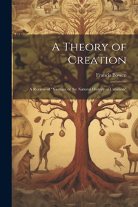 Theory of Creation