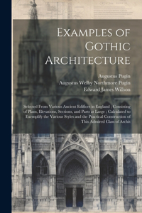 Examples of Gothic Architecture