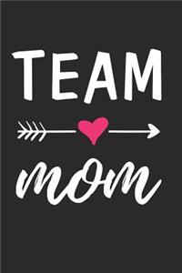 TEAM Mom