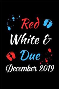 Red White & Due December 2019