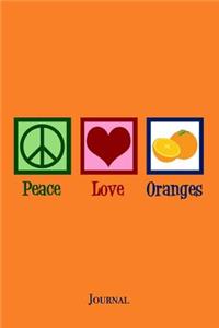Peace Love Oranges Journal
