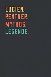 Lucien. Rentner. Mythos. Legende.