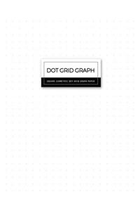 Dot Grid Graph Paper