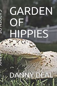 Garden of Hippies