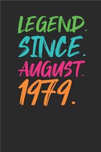 Legend Since August 1979