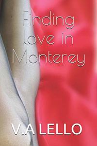 Finding love in Monterey