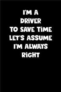 Driver Notebook - Driver Diary - Driver Journal - Funny Gift for Driver