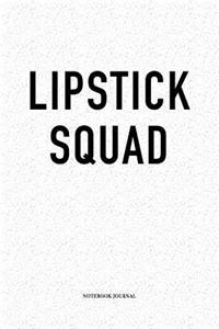 Lipstick Squad