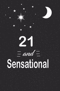 21 and sensational