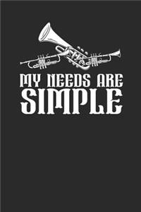 My Needs Are Simple