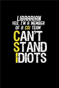 Librarian CSI