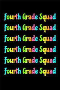 Fourth Grade Squad