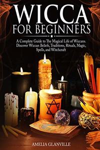 Wicca For Beginners