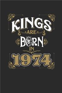 Kings Are Born In 1974