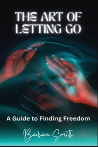 Art of Letting Go