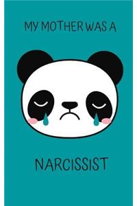 My Mother Was a Narcissist