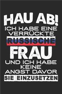 Vorsicht Habe Russische Frau