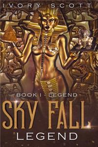 Sky Fall Legend