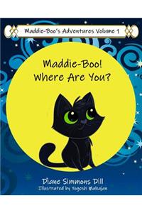 Maddie-Boo's Adventures Volume 1