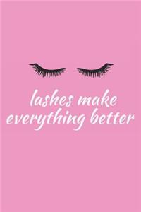 Lashes Make Everything Better