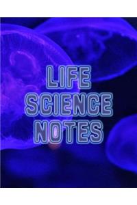 Life Science Notes
