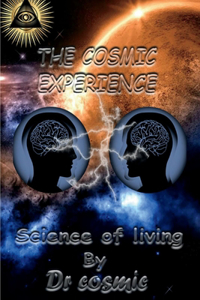 Cosmic Experience