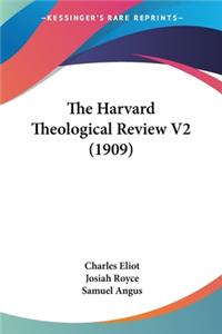 Harvard Theological Review V2 (1909)