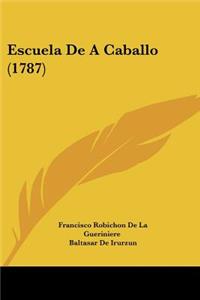 Escuela De A Caballo (1787)