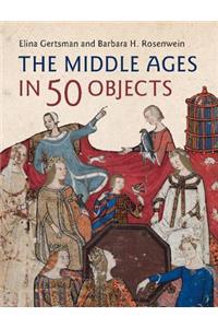 Middle Ages in 50 Objects