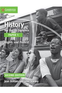 History for the Ib Diploma Paper 1 Rights and Protest