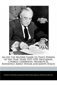 An Off the Record Guide to Time's Person of the Year