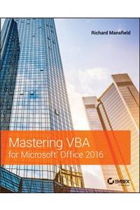 Mastering VBA for Microsoft Office 2016