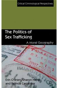 Politics of Sex Trafficking