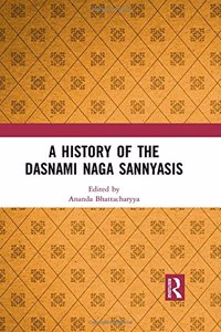 History of the Dasnami Naga Sannyasis